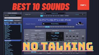 Best Omnisphere SoundsPatchesPresets No Talking [upl. by Zirkle405]