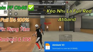 Data FF Ob46  share cho anh em Aimlockv2 bá nhất hiện nay dành cho ae adr [upl. by Sara-Ann]