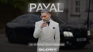 Payal Visializer Yo Yo Honey Singh  Paradox  GLORY  Bhushan Kumar [upl. by Enyaz]