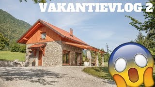 SUPERCOOL HUIS IN SLOVENIË  Vakantievlog 2 [upl. by Etakyram454]