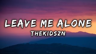 Thekidszn  Leave Me Alone  Slowed  Reverb   Copyright Free Music  By Erenz [upl. by Freddy327]