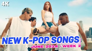 NEW KPOP SONGS  JUNE 2024 WEEK 2 [upl. by Einberger]