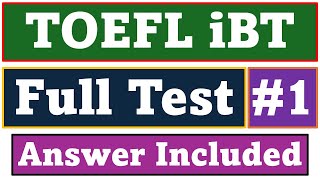 New 2024 TOEFL iBT Full test 1  Answers Below Description [upl. by Wait]