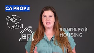 CA prop 5 Allows local bonds for affordable housing and public infrastructure with 55 voter app [upl. by Nadeau293]