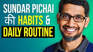 Sundar Pichai Daily Schedule and Morning Routine  Daily Routines of Successful People  Hindi [upl. by Leonhard835]