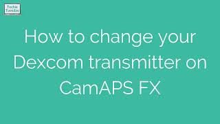 How to change your Dexcom transmitter on CamAPS FX [upl. by Khalil]