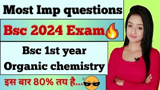 bsc 1st year organic chemistry most important questions for bsc 2024 exam notes pdf knowledge adda [upl. by Eednyl]