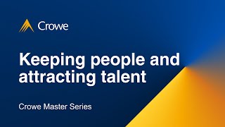 Crowe Master Series  Beedies CFO Mason Bennett Keeping People And Attracting Talent [upl. by Hareehahs]