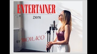 Zayn Entertainer cover by Monaco [upl. by Regazzi]