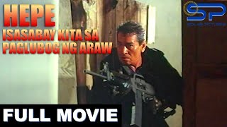 HEPE ISASABY KITA SA PAGLUBOG NG ARAW  Full Movie  Action w Eddie Garcia [upl. by Glaudia860]