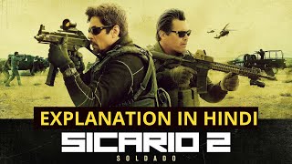 SICARIO 2 2018 Full Movie Explained In HindiUrdu Action Movie Summarized AVI MOVIE DIARIES [upl. by Noyek590]