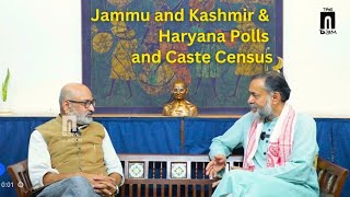 Yogendra Yadav on JampK Haryana Polls and Caste Census  The AIDEM Interactions [upl. by Areek902]