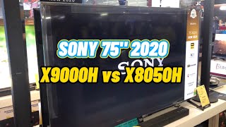 Mua Sony 75X9000H hay Sony 75X8050H 4K Android 75inch model 2020 [upl. by Daggna]