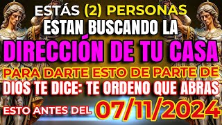 DIOS TE DICE TE ESTAN BUSCANDO 2 PERSONAS QUE QUIZAS NO CONOZCAS [upl. by Nahtanaj]