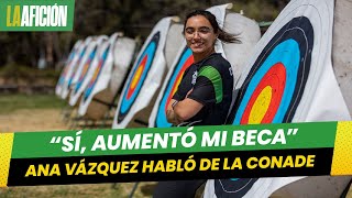 Ana Paula Vázquez revela que su beca por parte de Conade ha aumentado [upl. by Netnerb713]