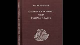 Rudolf Steiner  Die dreifache Gestalt der sozialen Frage 1919 [upl. by Mishaan]