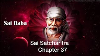 SAI SATCHARITRA AS IT IS Chapter 37 English audio [upl. by Auerbach749]