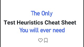 The only Testing Heuristics Cheat Sheet You will ever Need [upl. by Nitnerb647]