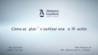 LexNET Justicia Cómo aceptar y visualizar una notificación [upl. by Dorwin]