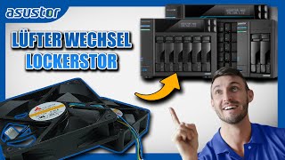 HOW TO  Lüfter Wechsel Lockerstor ASUSTOR NAS [upl. by Sauveur540]