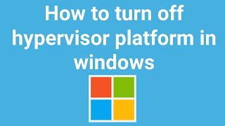 how to turn off windows hypervisor platform [upl. by Senecal]