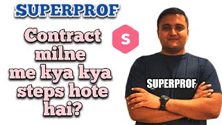 Contract kaise milta hai  Superprof🤔🤑 [upl. by Ydnelg12]