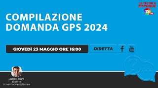 Tutorial Gps 2024 compilazione domanda [upl. by Elraet775]