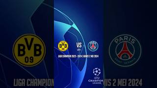 Semi Final Liga Champion Borossia Dortmund Vs PSG leg 1  1  0 Highlight UCL 2024 [upl. by Nodearb]