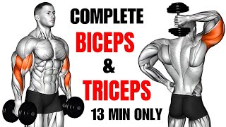 13 Min 10 Exercises Complete BICEPS amp TRICEPS Workout ⚜️ [upl. by Avilo]