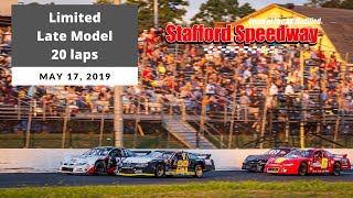 Limited Late Model 20 Lap Feature  Stafford Speedway  May 17 2019 [upl. by Dekow]