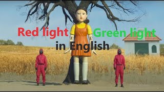 Squid Game Red Light Green Light English version Squid game dubbed [upl. by Eelarual874]