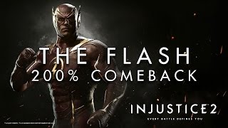 Injustice 2  The Flash  200 Comeback by HoneyBee [upl. by Nahtnahoj]