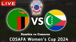 Zambia Womens vs Comoros Womens Live Match AfricaCOSAFA Womens Cup [upl. by Limay]