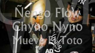 Ñengo Flow Ft Chyno Nyno  Mueve El Toto [upl. by Acenahs]