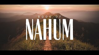 The Book of Nahum NKJV Audio Bible [upl. by Helfand735]