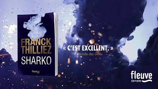 Sharko de Franck Thilliez Fleuve Editions [upl. by Gide]