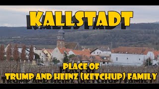 KALLSTADT  Home of TRUMP and HEINZ Family [upl. by Peadar700]