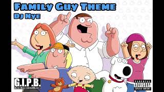 Dj Nye Family Guy rmx PHILLYCLUBMUSIC [upl. by Walls929]