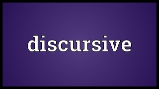 Discursive Meaning [upl. by Lenka]