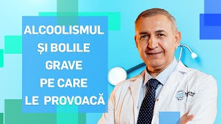 Sfatul Specialistului  DrAndrei Haidar  Alcoolismul și bolile grave pe care le provoacă [upl. by Assyram352]