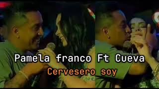 Pamela Franco Ft Cueva  Cervecero vídeo officialRemix en vivo [upl. by Ainatit]