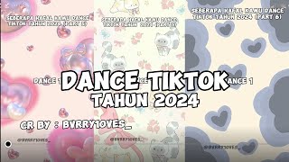 Dance Tiktok Tahun 2024  CrBybvrry10ves [upl. by Tloc627]