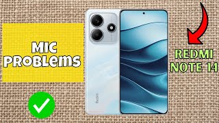 Mic not working problem on calls or recording  How to fix all Mic problems Redmi Note 14 [upl. by Morse]