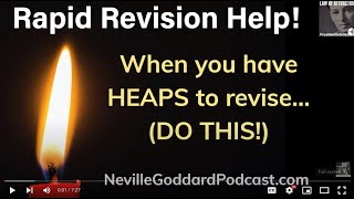 Rapid Revision Help  Dive Deeper Soar Higher  The Neville Goddard Podcast [upl. by Niatirb]