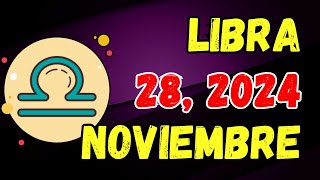 🌠𝐓𝐮 𝐄𝐧𝐞𝐫𝐠í𝐚 𝐈𝐦𝐩𝐚𝐜𝐭𝐚𝐫𝐚 𝐀 𝐌𝐮𝐜𝐡𝐨𝐬✨Horoscopo Libra Hoy ♎ 28 de Noviembre de 2024 💥 [upl. by Aicilak962]