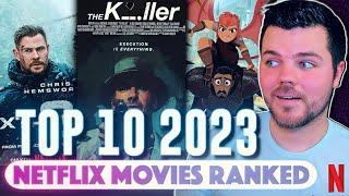 Top 10 BEST 2023 Netflix Movies Ranked [upl. by Otrevogir]