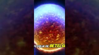 ¿Qué pasaría si Betelgeuse🌞 EXPLOTARA ahora mismo astronomía ciencia universo [upl. by Eeroc]