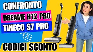 MIGLIORI LAVAPAVIMENTI CONFRONTO DREAME H12 PRO vs TINECO S7 PRO  Barbara Easy Life [upl. by Ratcliff]