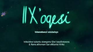 Xoqesi Xhosa [upl. by Chubb]