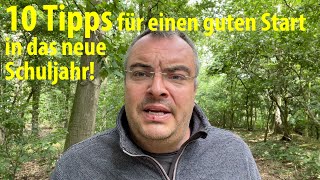 10 Tipps für einen guten Start in das neue Schuljahr  Lehrerschmidt [upl. by Ayortal91]